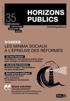 Les minima sociaux à l'épreuve des réformes, Horizons publics 35 - septembre-octobre 2023