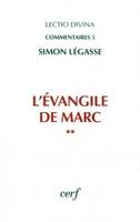 L'Évangile de Marc (2 vol.)