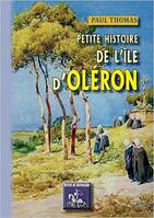 Petite histoire de l'Ile d'Oléron