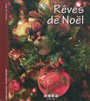 Rêves de Noël, objets et décors de fête