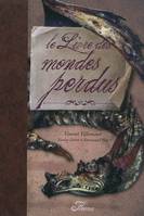 LIVRE DES MONDES PERDUS (LE)