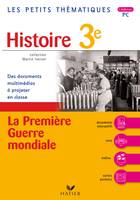 Les petits thématiques - Histoire 3e, La Première Guerre Mondiale, cédérom PC