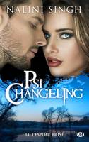 Psi-Changeling, 14, L'espoir brisé