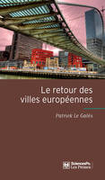 Le retour des villes européennes, 2e édition augmentée d'une préface inédite