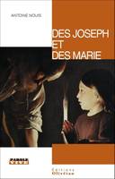 Des Joseph et des Marie, Conférences de carême 2015