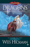 2, La Guerre des Âmes, T2 : Dragons d'une étoile perdue