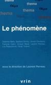 Le phénomène