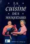 La cuisine des mousquetaires., N ̊2, La cuisine des mousquetaires Tome II