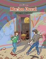 3, Marion Duval, Tome 03, Attaque à Ithaque