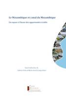 Le Mozambique et canal du Mozambique, Un espace à l'heure des opportunités et défis