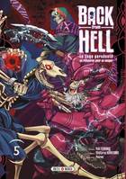 5, Back from Hell T05, Le sage persécuté se réincarne pour se venger