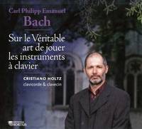 Sur le Véritable art de jouer les instruments à clavier  - CD