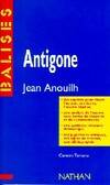 Antigone, résumé analytique, commentaire critique, documents complémentaires