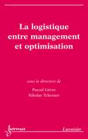 La logistique entre management et optimisation