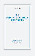 Des soixante-huitards ordinaires