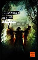 PRINCESSES DES OS