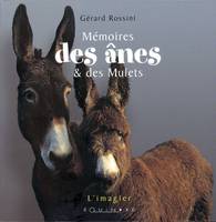 Mémoires des ânes & des mulets