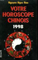 Votre horoscope chinois 1998