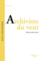 Archiviste du vent (nouvelle édition)