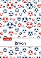 Le cahier de Bryan - Petits carreaux, 96p, A5 - Football Paris
