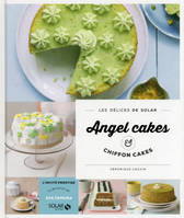 Chiffoncakes & angel cakes - Les délices de Solar