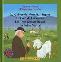 La chèvre de Monsieur Seguin - quatre contes, quatre contes