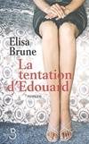 La tentation d'Edouard, roman