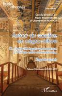 Autour du sacrifice en négro-culture, De l'antiquité égypto-pharaonique à l'Afrique noire contemporaine - Regards pluriels