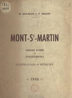 Mont-St-Martin, Visages d'hier et d'aujourd'hui