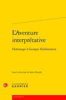 L'Aventure interprétative, Hommage à Georges Kliebenstein