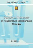 Diapasons, Kinésiologie et Acupuncture Traditionnelle Chinoise, Version Mars 2023