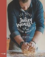 Les pâtes de Julien Lapraille - Cuisine authentive