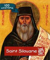 Saint Silouane  100 citations, 100 citations