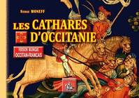 Les cathares d'Occitanie, Mythes & réalités