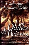 Les dames de Brières., [1], Les Dames de Brières - tome 1, roman