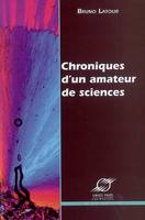 Chroniques d'un amateur de sciences