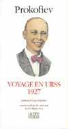 Voyage en URSS - 1927, 1927