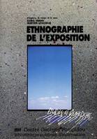 Ethnographie de l'exposition, L'espace, le corps, le sens