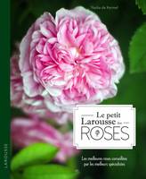 Petit Larousse des roses