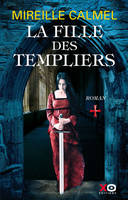 1, La fille des Templiers