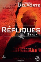 Répliques, Une aventure du Styx