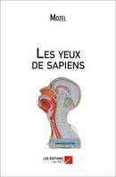 Les yeux de sapiens