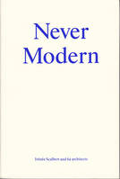 Never Modern /anglais
