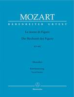 Le nozze di Figaro (Die Hochzeit des Figaro) KV492, Opera buffa in vier Akten - Übersetzung von Kurt Honolka