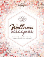 Wellness Escapes 1ed -anglais-