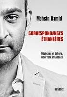 Correspondances étrangères, essais traduits de l'anglais par Bernard Cohen