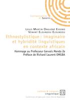 Ethnostylistique, Imaginaire et hybridité linguistiques en contexte africain
