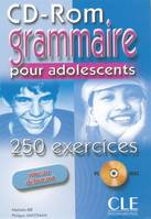 CD-ROM GRAMMAIRE POUR ADOLESCENTS 250 EXERCICES NIVEAU DEBUTANT