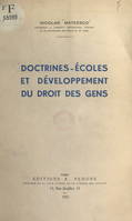 Doctrines-écoles et développement du droit des gens