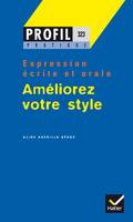 Améliorez votre style., Tome 1, Profil Pratique - Améliorez votre style, Livre